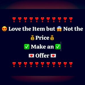 All items are open for reasonable offers